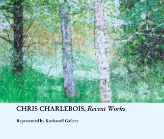 CHRIS CHARLEBOIS, Recent Works book cover