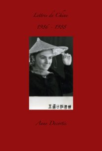 Lettres de Chine 1986 - 1988 book cover