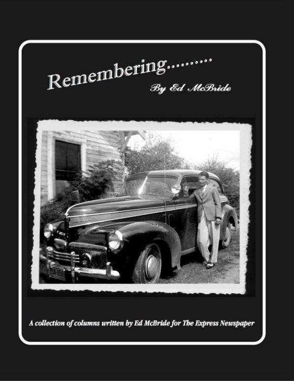 Ver Remembering...By Ed McBride por Allen Lyon