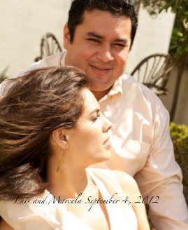 Luis and Marcela September 4, 2012 book cover