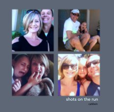 shots on the run book cover