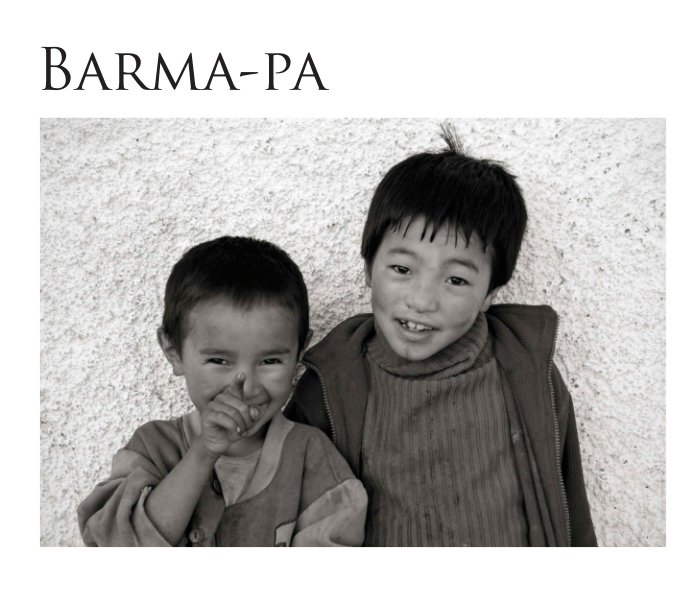 View Barma Pa by David Shackleton & Sonam Rinchen