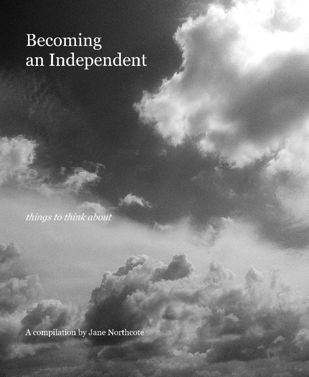 View Becoming an Independent by Jane Northcote