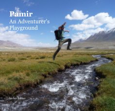 Pamir An Adventurer's Playground book cover