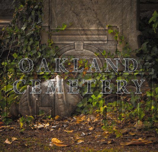 Visualizza Oakland Cemetery di Michael J. Fieser