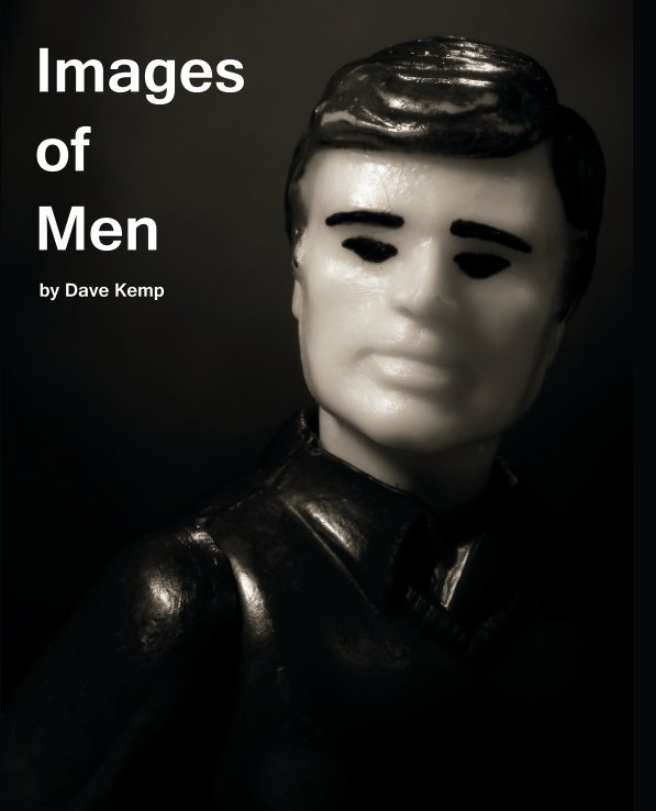 View Images of Men by Dave Kemp