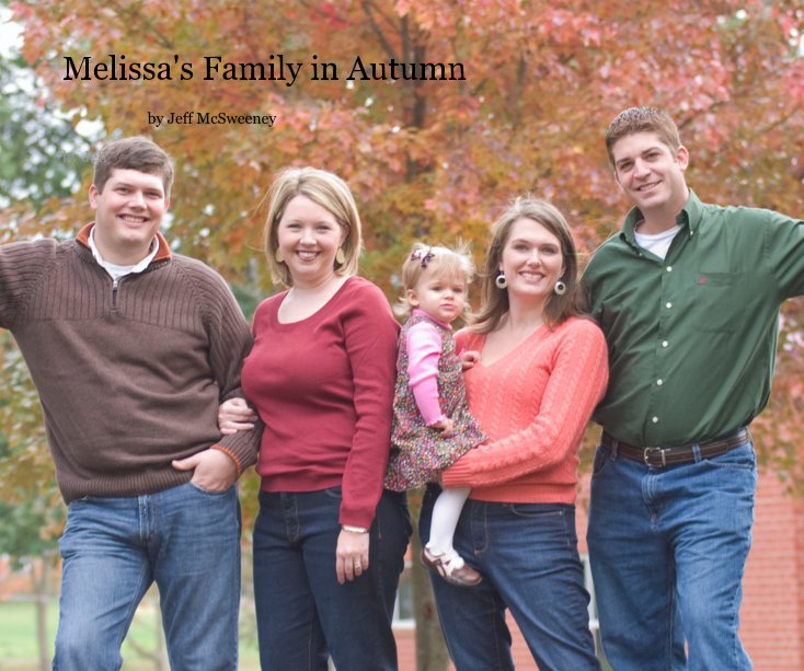 Visualizza Melissa's Family in Autumn di Jeff