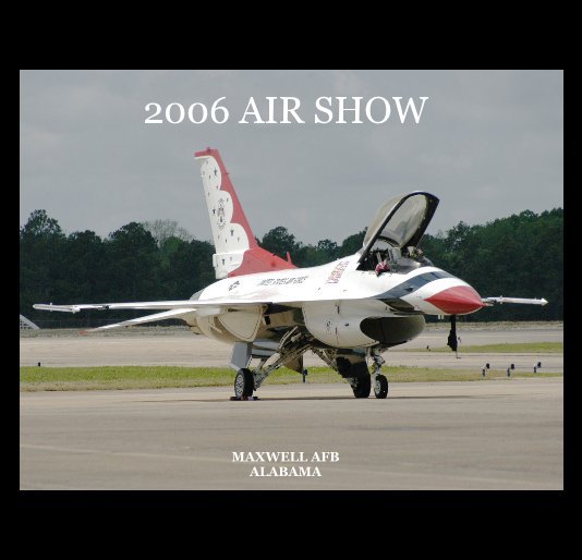 2006 AIR SHOW nach Anthony Hall anzeigen