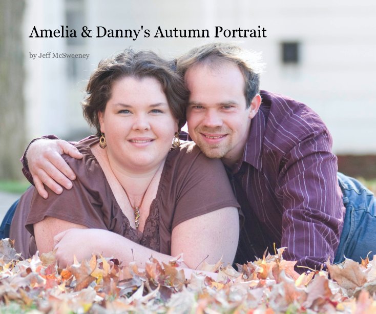 View Amelia & Danny's Autumn Portrait by jmcsweeney