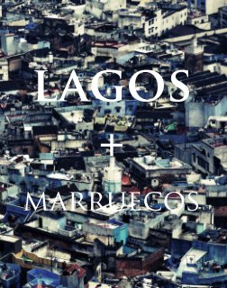LAGOS + MARRUECOS Edición estandar en Español book cover