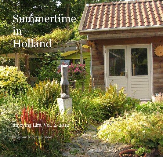 View Summertime in Holland by Jenny Short