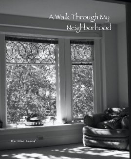 A Walk Through My Neighborhood book cover