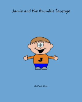 Jamie and the Grumble Sausage book cover