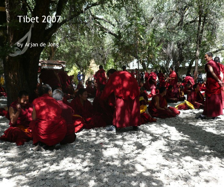 Bekijk Tibet 2007 op Arjan de Jong