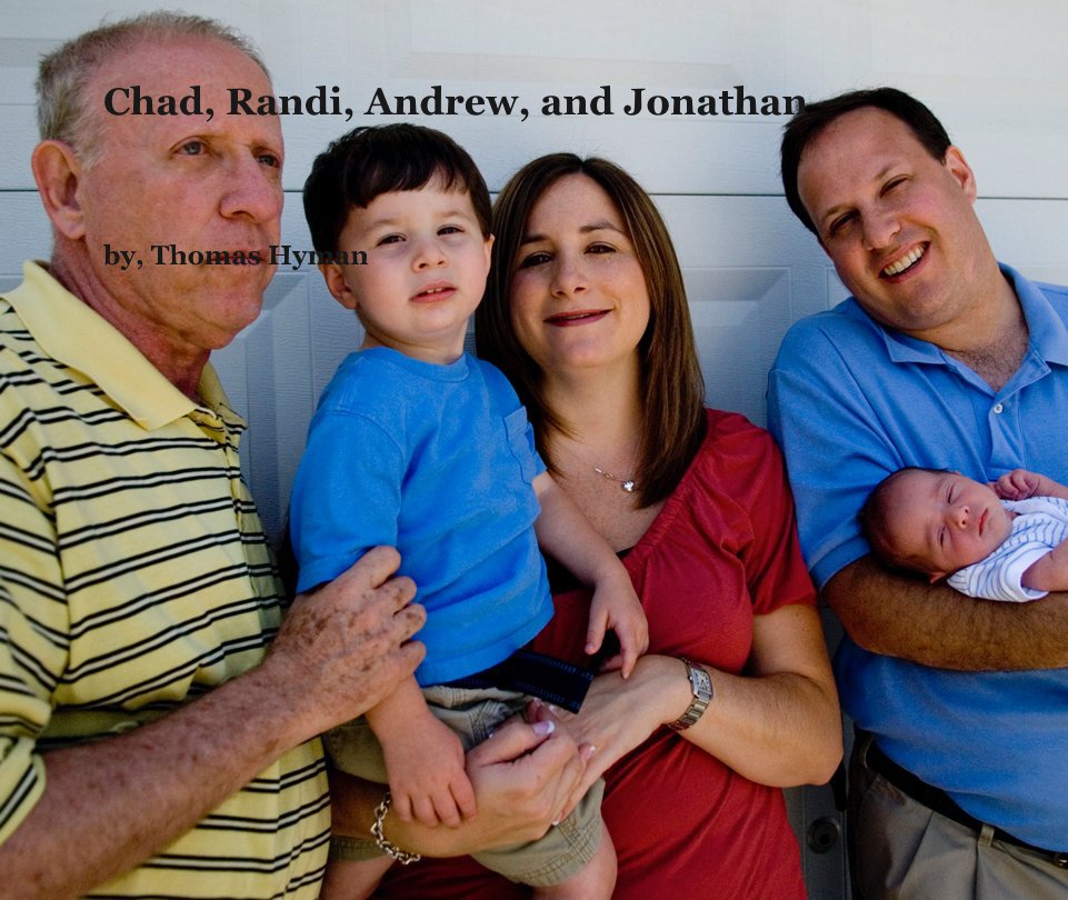 Ver Chad, Randi, Andrew, and Jonathan por by, Thomas Hyman