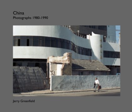 China: Photographs 1980-1990 book cover
