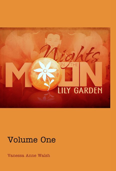Nights in the Moon Lily Garden nach Vanessa Anne Walsh anzeigen