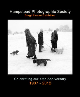 Hampstead Photographic Society Burgh House Exhibition book cover