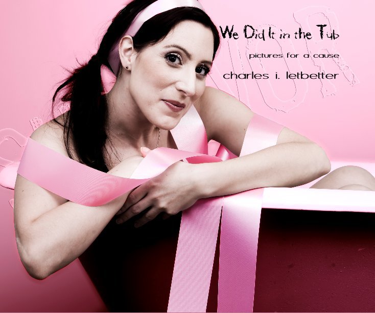 Ver We Did It in the Tub por charles i. letbetter