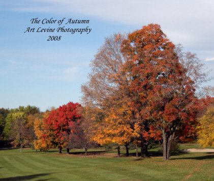 The Color of Autumn Art Levine Photography 2008 book cover