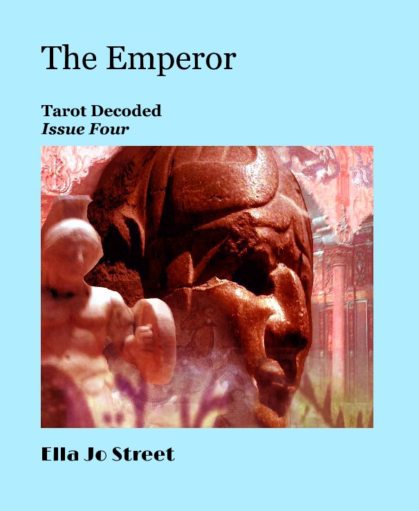 View The Emperor by Ella Jo Street
