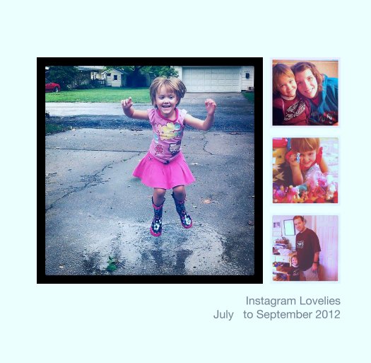 View Instagram Lovelies
July   to September 2012 by Stephanie Medley-Rath