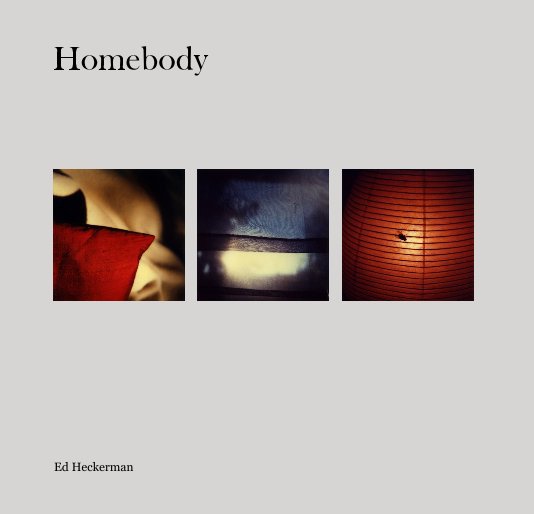 Bekijk Homebody op Ed Heckerman