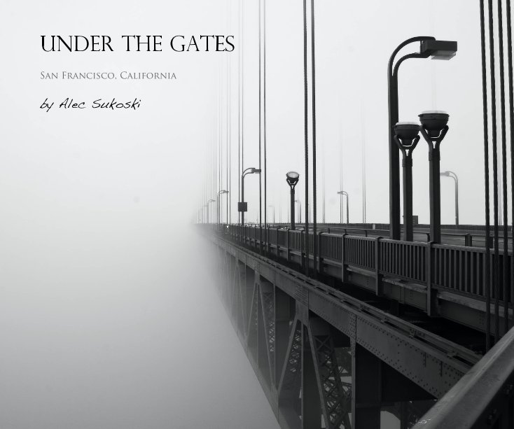 Ver Under The Gates por Alec Sukoski