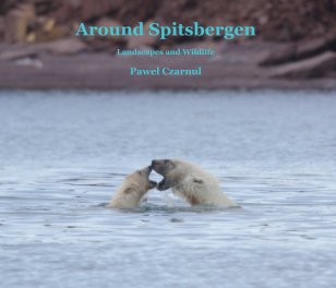 Around Spitsbergen (Softcover, ProLine Pearl Photo Paper) book cover
