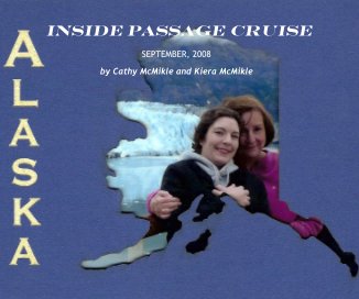 INSIDE PASSAGE CRUISE book cover
