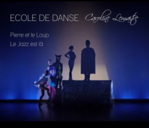 Ecole de danse Caroline Lemaitre book cover