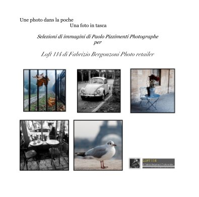 Une photo dans la poche Una foto in tasca Selezioni di immagini di Paolo Pizzimenti Photographe per book cover
