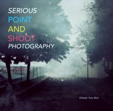 SERIOUS 
POINT
AND 
SHOOT 
PHOTOGRAPHY book cover