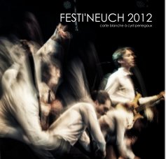 FESTI'NEUCH 2012 carte blanche à cyril perregaux book cover