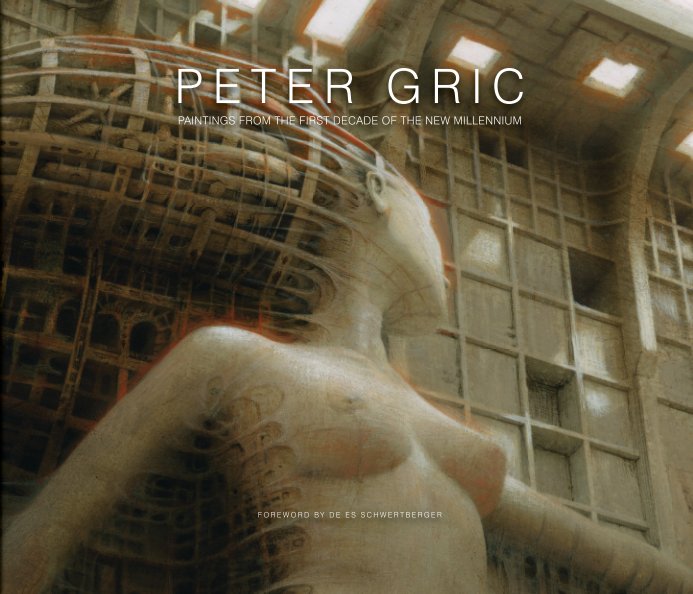 Visualizza Paintings From the First Decade of the New Millennium (Softcover) di Peter Gric