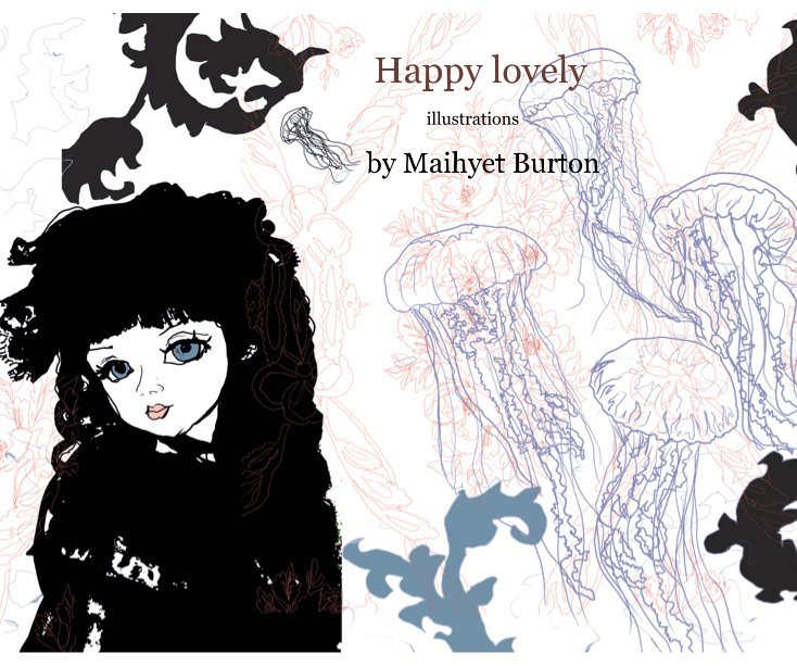 Ver Happy lovely por Maihyet Burton
