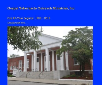 Gospel Tabernacle Outreach Ministries, Inc. book cover