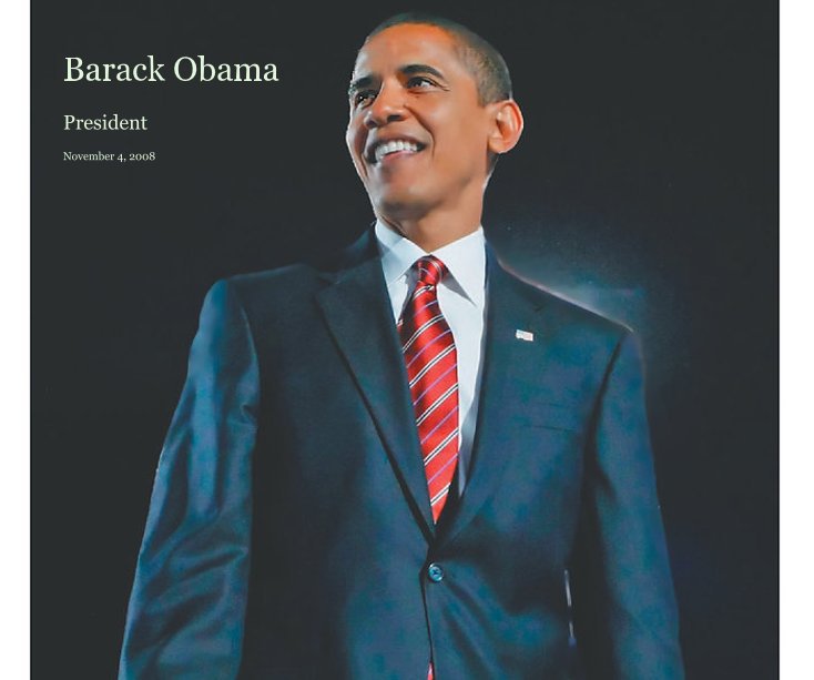 View Barack Obama by November 4, 2008