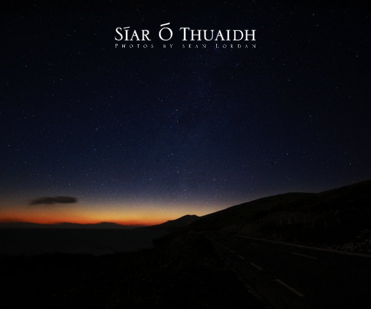 View Siar O Thuaidh by Sean Lordan