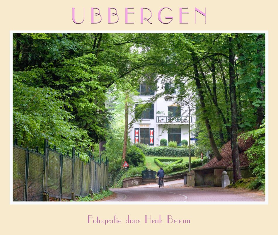 View Ubbergen by Henk Braam