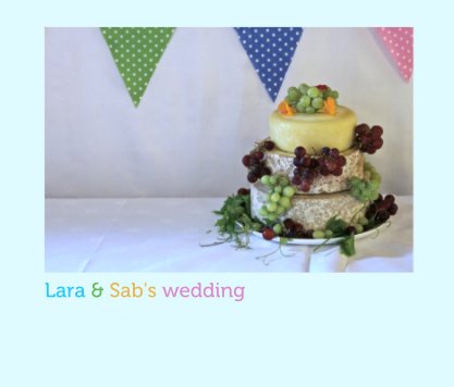 Lara & Sab's wedding book cover
