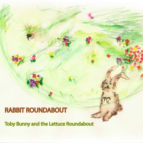 View Rabbit Roundabout2 by Rachel O'Grady