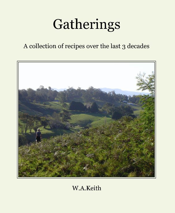 Ver Gatherings por W.A.Keith
