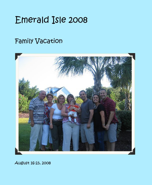 Ver Emerald Isle 2008 por August 16-23, 2008