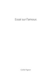 Essai sur l'amour(Janvier 2012). book cover