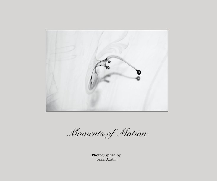 Visualizza Moments of Motion di Jenni Austin