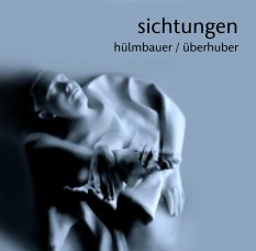 sichtungen

 hülmbauer / überhuber book cover