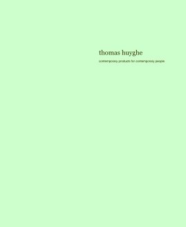 thomas huyghe contemporary products for contemporary people book cover