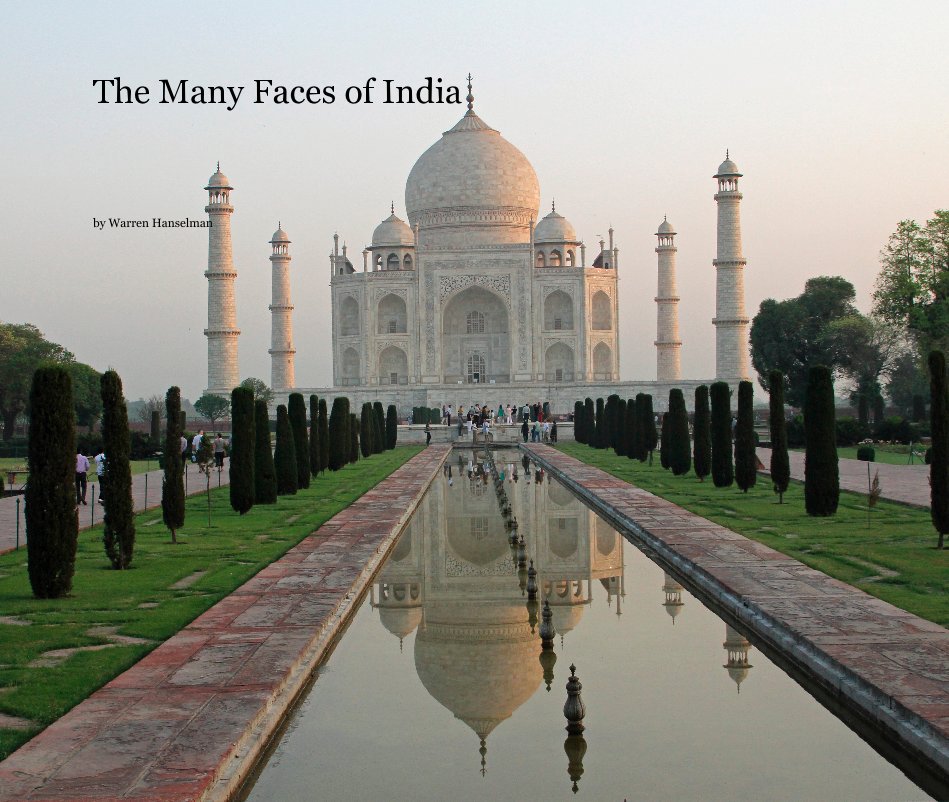 View The Many Faces of India by Warren Hanselman