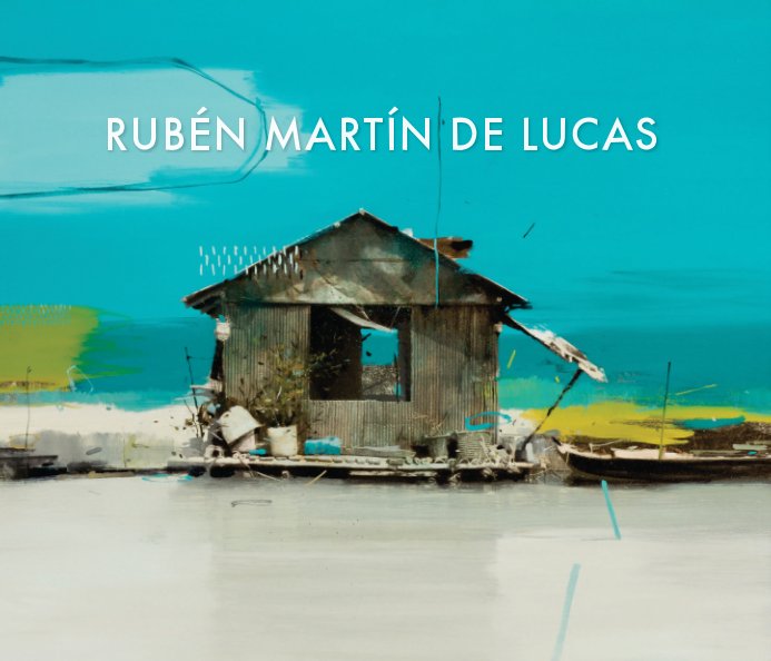 PINTURA nach Rubén Martín de Lucas anzeigen